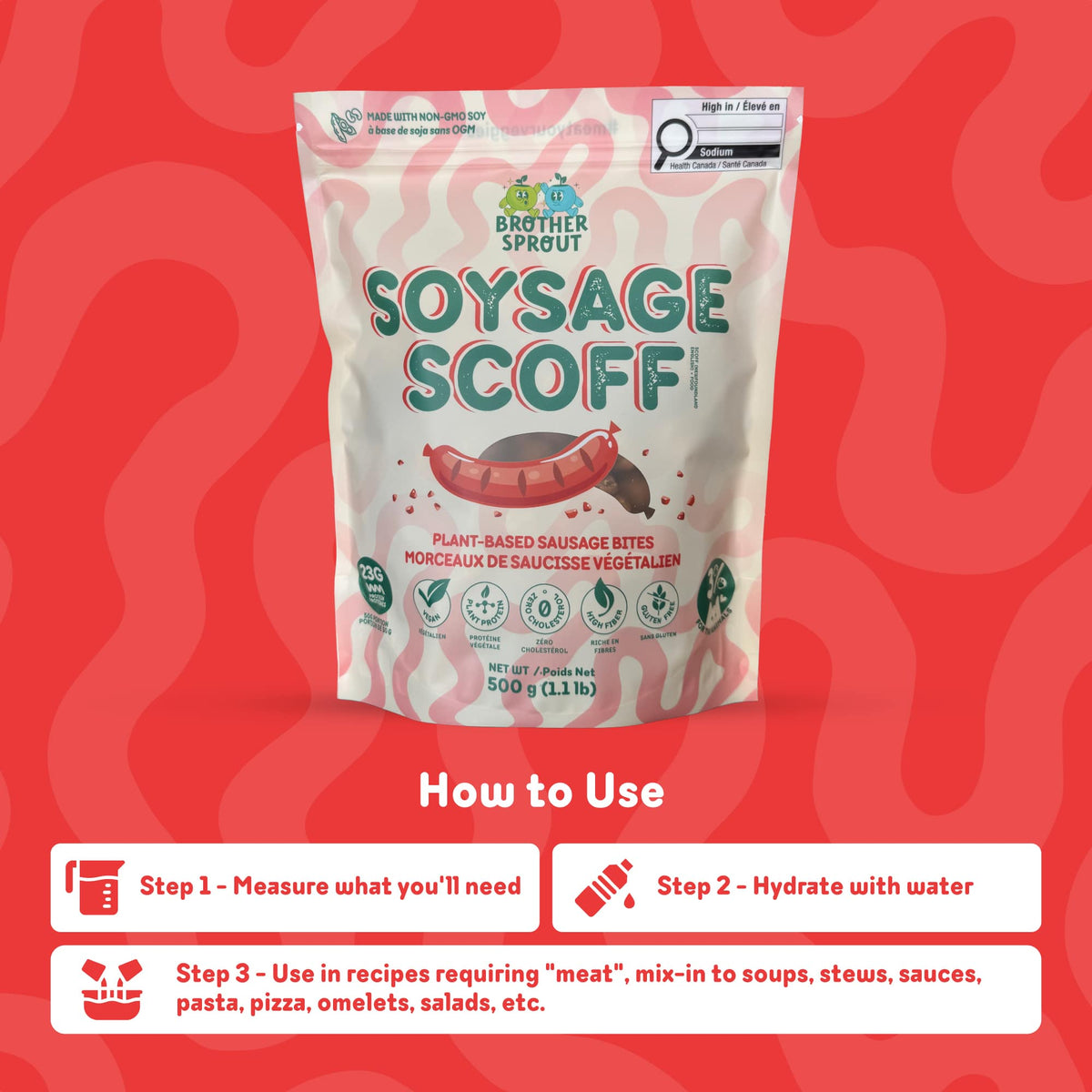 Soysage Scoff – Brother Sprout